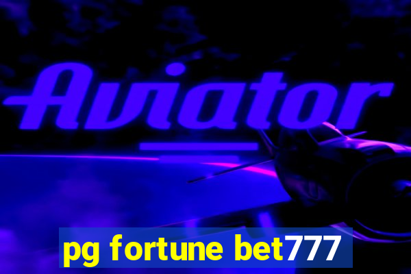 pg fortune bet777